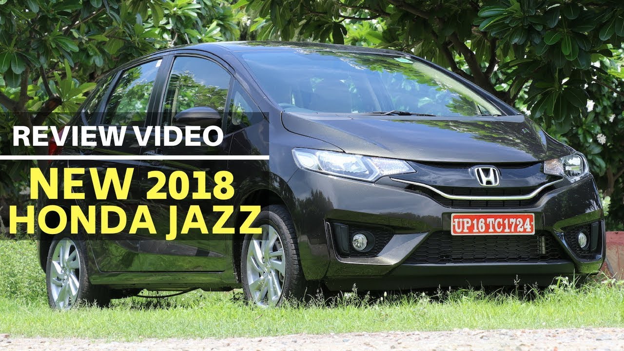 2018 honda jazz petrol cvt review elite i20 cvt baleno cvt rival gets an update 2018 honda jazz petrol cvt review elite i20 cvt baleno cvt rival gets an update