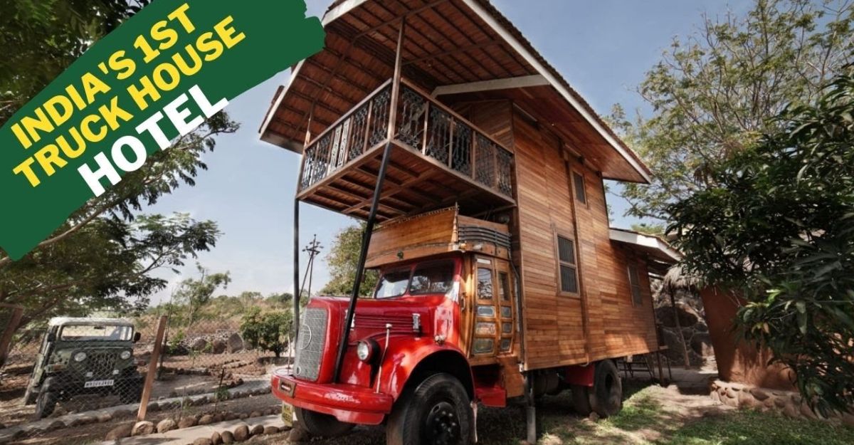 Meet India’s first ‘Truck House Hotel’