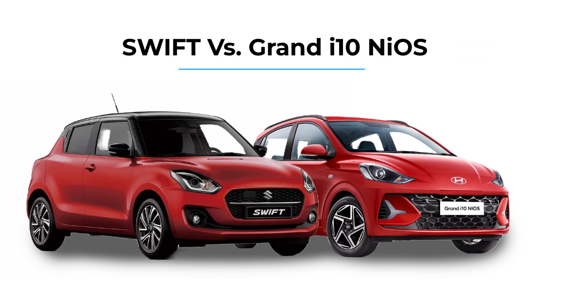 Maruti Swift vs Hyundai Grand i10 NiOS featured image for budget conscious buyers story