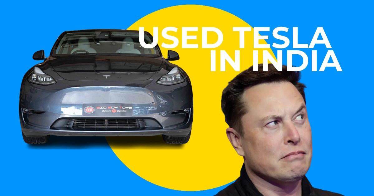 Used Tesla in India and Elon Musk
