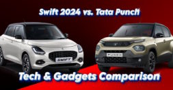Maruti Swift 2024 vs Tata Punch Tech Comparison: Comparing Entry-level Variants for Gadget Lovers on a Budget