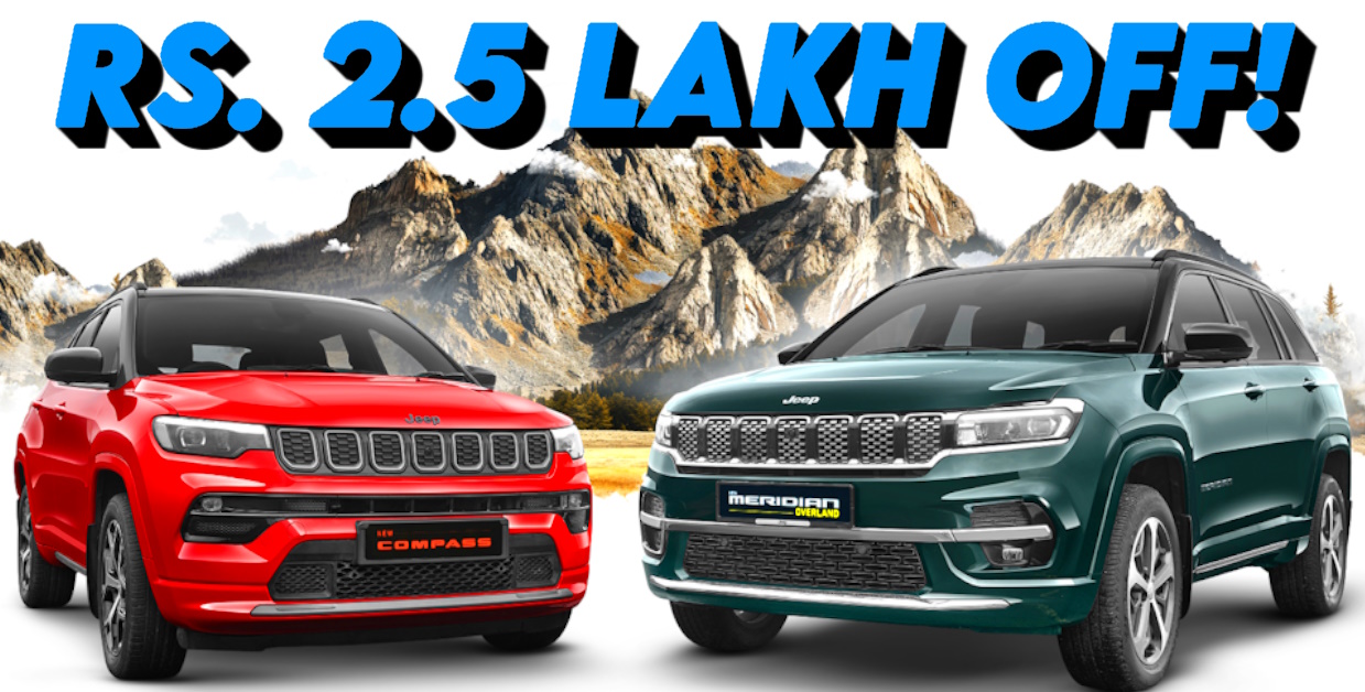 jeep compass meridian rs 2 5 lakh discount offer jeep compass meridian rs 2 5 lakh discount offer